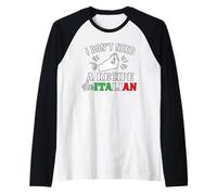 I Don't Need A Recipe Im Italian Funny Chef Raglan Baseball Tee