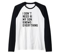 I Dont Need AI My Son Knows Everything Funny Family Raglan Baseball Tee