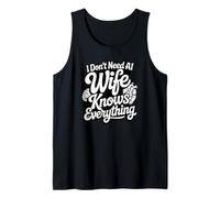 I Don't Need AI My Wife Knows Everything Funny Husband Tank Top