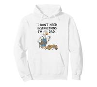 I Don't Need Instructions I'm Dad Funny Goose Father’s Day Pullover Hoodie