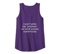 I Don't Need The Internet My Wife Knows Everything Apparel Tank Top, Women, Purple, Medium
