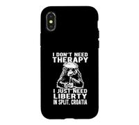 I Don't Need Therapy I Just Need Liberty in Split Croatia Case for iPhone X/XS