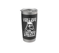 I Don't Need Therapy I Just Need Liberty in Yokosuka Design Stainless Steel Insulated Tumbler