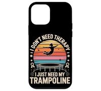 I Don't Need Therapy I Just Need My Trampoline Jump Case for iPhone 12 mini