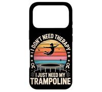 I Don't Need Therapy I Just Need My Trampoline Jump Case for iPhone 17 Pro