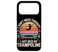 I Don't Need Therapy I Just Need My Trampoline Jump Case for iPhone 17 Pro Max