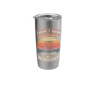 I Don't Need Therapy I Just Need My Workshop Garage Stainless Steel Insulated Tumbler