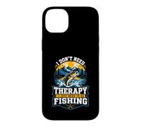 I Dont Need Therapy I Just Need To Go Fishing Case for iPhone 14 Plus