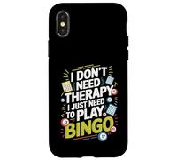 I Don't Need Therapy I Just Need to Play Bingo Case for iPhone X/XS