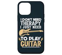 I Don't Need Therapy I Just Need To Play Guitar Guitarist Case for iPhone 12 mini
