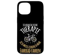 I don't need therapy, I just need to ride a bike Case for iPhone 15