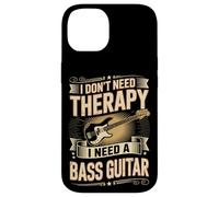I Don't Need Therapy I Need A Bass Guitar Player Case for iPhone 14