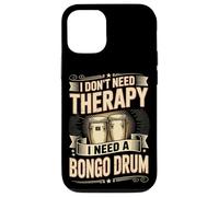 I Don't Need Therapy I Need A Bongo Drum Music Case for iPhone 12/12 Pro