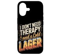 I Don't Need Therapy I Need A Cold Lager Case for iPhone 17