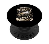 I Don't Need Therapy I Need A Harmonica Music PopSockets Adhesive PopGrip