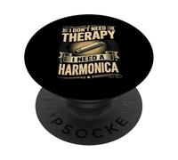 I Don't Need Therapy I Need A Harmonica Music PopSockets Adhesive PopGrip