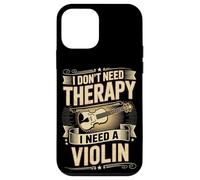 I Don't Need Therapy I Need A Violin Quote Case for iPhone 12 mini