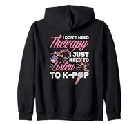 I Don't Need Therapy I Need To Listen To K-Pop Anime Zip Hoodie