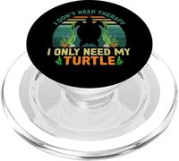 I Don't Need Therapy I Only Need My Turtle | Turtle PopSockets PopGrip for MagSafe