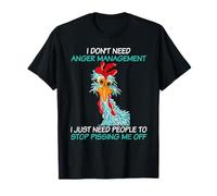 I don't need to manage anger I just need people to stop T-Shirt