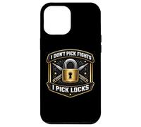 I Don't Pick Fights I Pick Locks Funny Locksmith Lockpicker Case for iPhone 12 Pro Max
