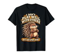 I Don't Play Well with Others But I Get Stuff Done Porcupine Value Graphic T-Shirt