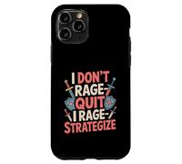 I Don't Rage-Quit I Rage-Strategize - Funny Gamer Case for iPhone 11 Pro