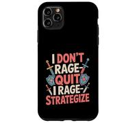 I Don't Rage-Quit I Rage-Strategize - Funny Gamer Case for iPhone 11 Pro Max