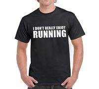 I Don't Really Enjoy Running T Shirt Black