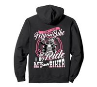 I don't ride my own bike but I do ride my own biker Pullover Hoodie