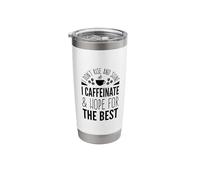 I Don't Rise and Shine I Caffeinate and Hope Coffee Lover Stainless Steel Insulated Tumbler