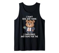 I Don't Rise and Shine I Caffeinate and Hope Tank Top