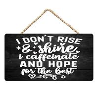 I Don't Rise & Shine I Caffeinate and Hope for The Best Wooden Rustic Signs Home Decor,Wood Wall Plaque Hanging Sign Home Decor 6x12 inch Positive Affirmations Wall Art