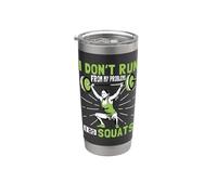 I Don't Run from Problems I Do Squats Fitness Gym Workout Stainless Steel Insulated Tumbler