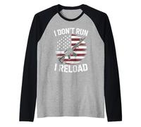 I Don't Run I Reload AR 15 Rifle American Flag Patriotic Raglan Baseball Tee