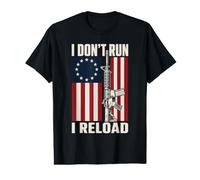 I Don't Run I Reload Patriotic Gun Owner American Flag Value Graphic T-Shirt