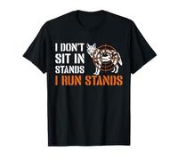 I Dont Sit in Stands I Run Stands Coyote Hunting T-Shirt