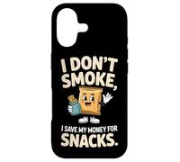I Don't Smoke I Save My Money For Snacks Quit No Smoking Case for iPhone 17