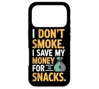 I Don't Smoke I Save My Money For Snacks Quit No Smoking Case for iPhone 17 Pro