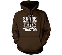 I Don't Snore I Dream I am Tractor Unisex Hoodie - Brown Large