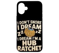 I Don't Snore I Dream I'm A Hub Ratchet Cycling Cyclist Case for iPhone 16 Plus