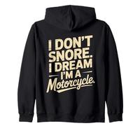 I Don't Snore I Dream I'm A Motorcycle Dad Funny Fatherhood Zip Hoodie
