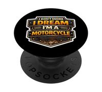 I Don't Snore I Dream I'm A Motorcycle Lover Dirt Bike Owner PopSockets Adhesive PopGrip