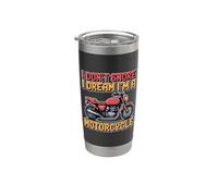 I Don't Snore I Dream I'm A Motorcycle Stainless Steel Insulated Tumbler