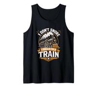 I Dont Snore I Dream Im A Train Funny Snoring Tank Top