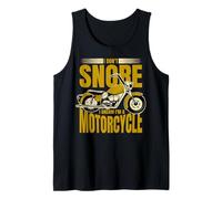I don't snore, I think I'm a motorcycle. Tank Top