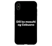 "I Don't Speak Cebuano." Funny Cebuano Word Case for iPhone XS Max