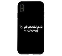 "I Don't Speak Egyptian Arabic." Funny Language Case for iPhone XS Max