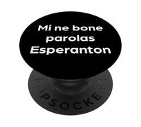 "I Don't Speak Esperanto Well" Funny Language Humor PopSockets Adhesive PopGrip