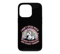 I Dont Speak Much Brilliant Busy Thinking Quote Case for iPhone 13 Pro